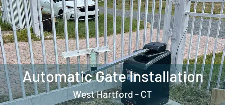 Automatic Gate Installation West Hartford - CT