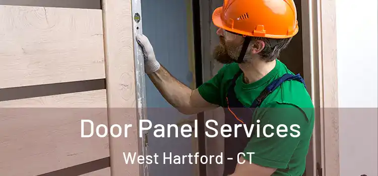 Door Panel Services West Hartford - CT