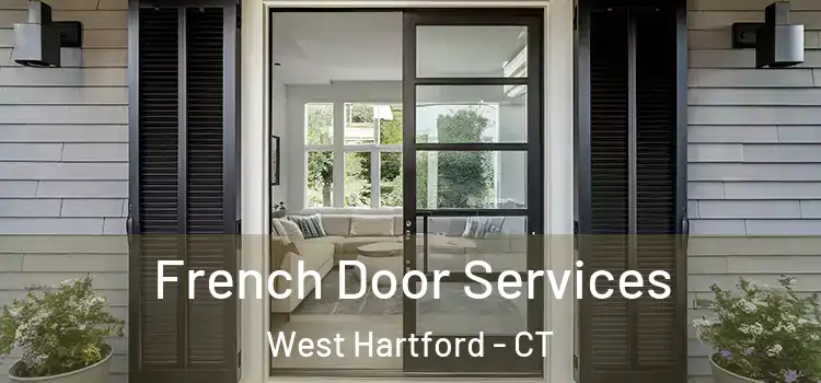 French Door Services West Hartford - CT