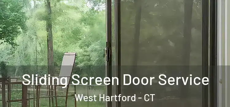 Sliding Screen Door Service West Hartford - CT