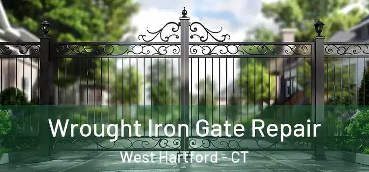 Wrought Iron Gate Repair West Hartford - CT